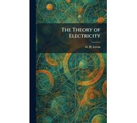 The Theory of Electricity