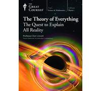 The Theory of Everything: The Quest to Explain All Reality