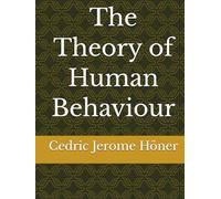 The Theory of Human Behaviour