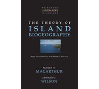 Edward O. Wilson Robert H. MacArthu The Theory of Island Biogeograph (Tascabile)