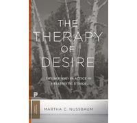 Martha C. Nussbaum The Therapy of Desire (Tascabile) Princeton Classics