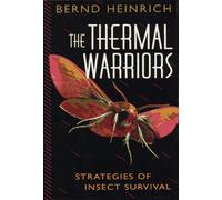 The Thermal Warriors: Strategies of Insect Survival