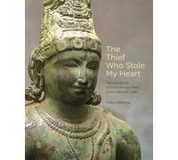 Vidya Dehejia The Thief Who Stole My Heart (Copertina rigida)