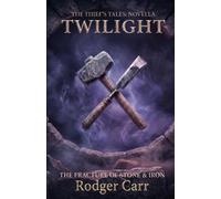 The Thief's Tales: Novella: Twilight