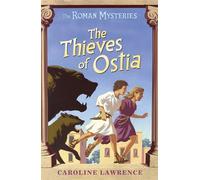 The Thieves of Ostia: Book 1