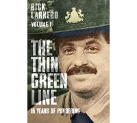 The Thin Green Line: 16 Years of Pondering Volume 1