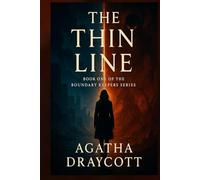 The Thin Line: Book One of The Boundary Keepers Series
