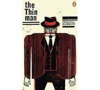 The Thin Man: Dashiell Hammett