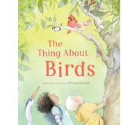 The Thing About Birds