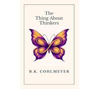 The Thing About Thinkers