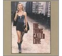 The Thing Called Love: Music From The Paramount Motion Picture Soundtrack by Giant Records / Wea