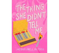 The Thing She Didn't Tell Me