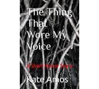 The Thing That Wore My voice: A Short Horror Story