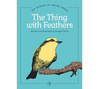 The Thing With Feathers