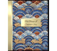 The Things I Couldn't Say: An 8 x 10 inch notebook/journal, bound in a Japanese patterned softcover; 149 lined pages