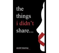 the things i didn't share... (Edition1st)