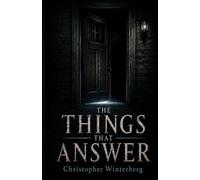 The Things That Answer
