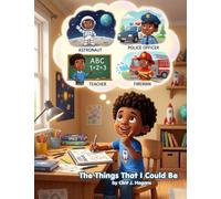 The Things That I Could Be