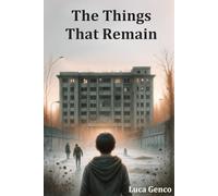The Things That Remain