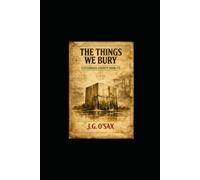 The Things We Bury: Caterwaul County Noir #5