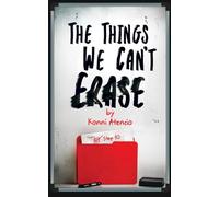 The Things We Can't Erase