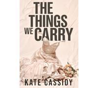 The Things We Carry