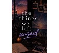 The Things We Left Unsaid: 3