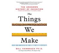 Bill Hammack The Things We Make (Copertina rigida)