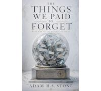 The Things We Paid To Forget: 1