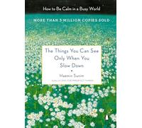 Haemin Sunim The Things You Can See Only When You Slow Down (Copertina rigida)