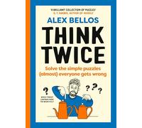Alex Bellos Think Twice (Copertina rigida)