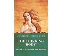 The Thinking Body (Copertina rigida)