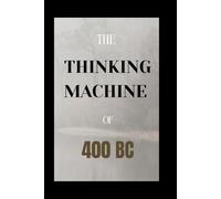 The Thinking Machine of 400 BC: About AI and War