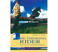 The Thinking Rider: Unlock Your Peak Performance