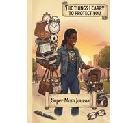 The Thinks I Carry To Protect You: A Self Care Journal for Moms to write Daily Reflections, 10+ Positive Affirmations throughout the book, and Space to Write Your Thoughts, wins and fears.