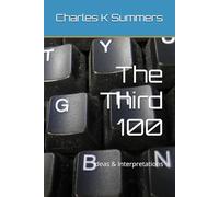 The Third 100: Ideas & Interpretaions