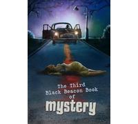 The Third Black Beacon Book of Mystery: 3