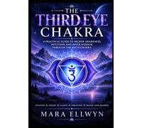 The Third Eye Chakra