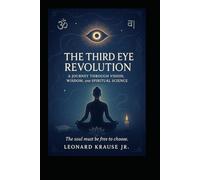 THE THIRD EYE REVOLUTION