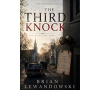 The Third Knock: The Last Rituals: Book 1