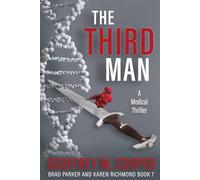 The Third Man: A Medical Thriller