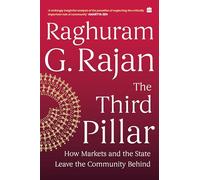 The Third Pillar: How Markets and the State Leave the Community Behind