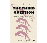 The Third Question: Fame vs Glory - Dedicated to the Fragrance of Life