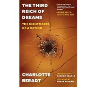 Charlotte Beradt The Third Reich of Dreams (Tascabile)