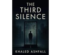 The Third Silence