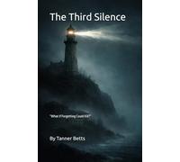 The Third Silence: “What If Forgetting Could Kill?”