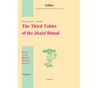 The third tablet of the itkalzi ritual - 2015 - LoGisma