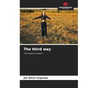 The third way: Ontological analysis