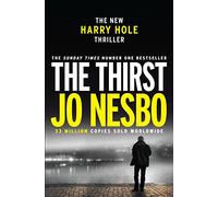 The thirst: Nesbo Jo