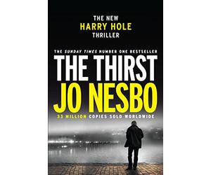 The thirst: Nesbo Jo